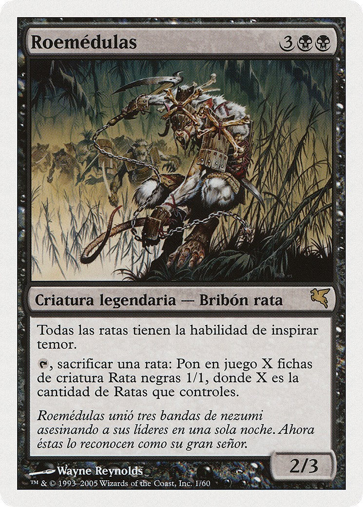 Marrow-Gnawer (Spanish) - "Roemedulas"